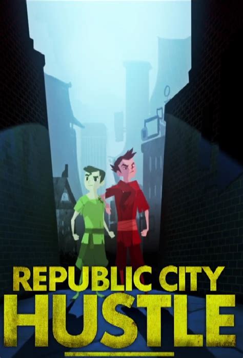 Republic City Hustle (TV Series 2013.